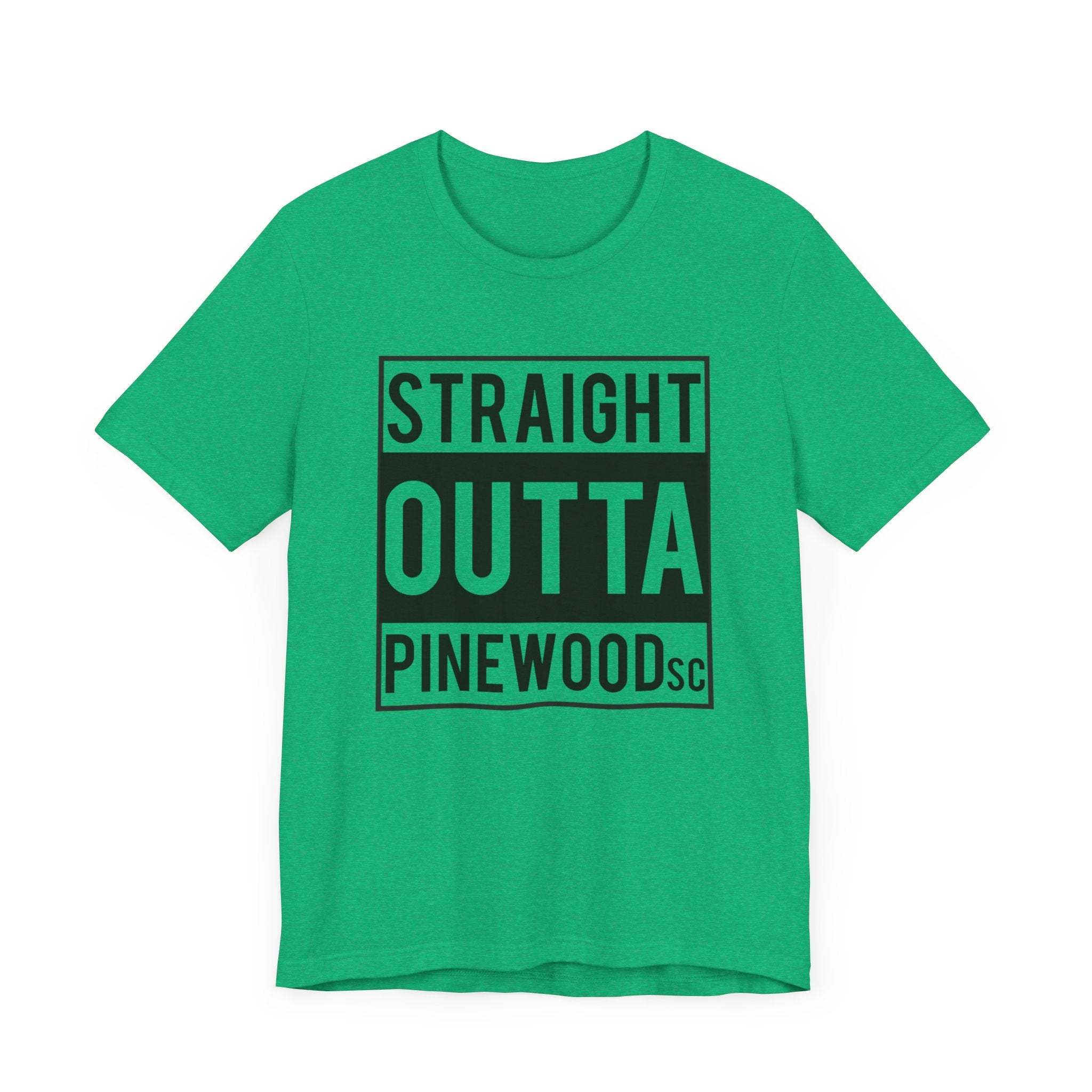 Straight Outta Pinewood, South Carolina-T-Shirt-AULEY