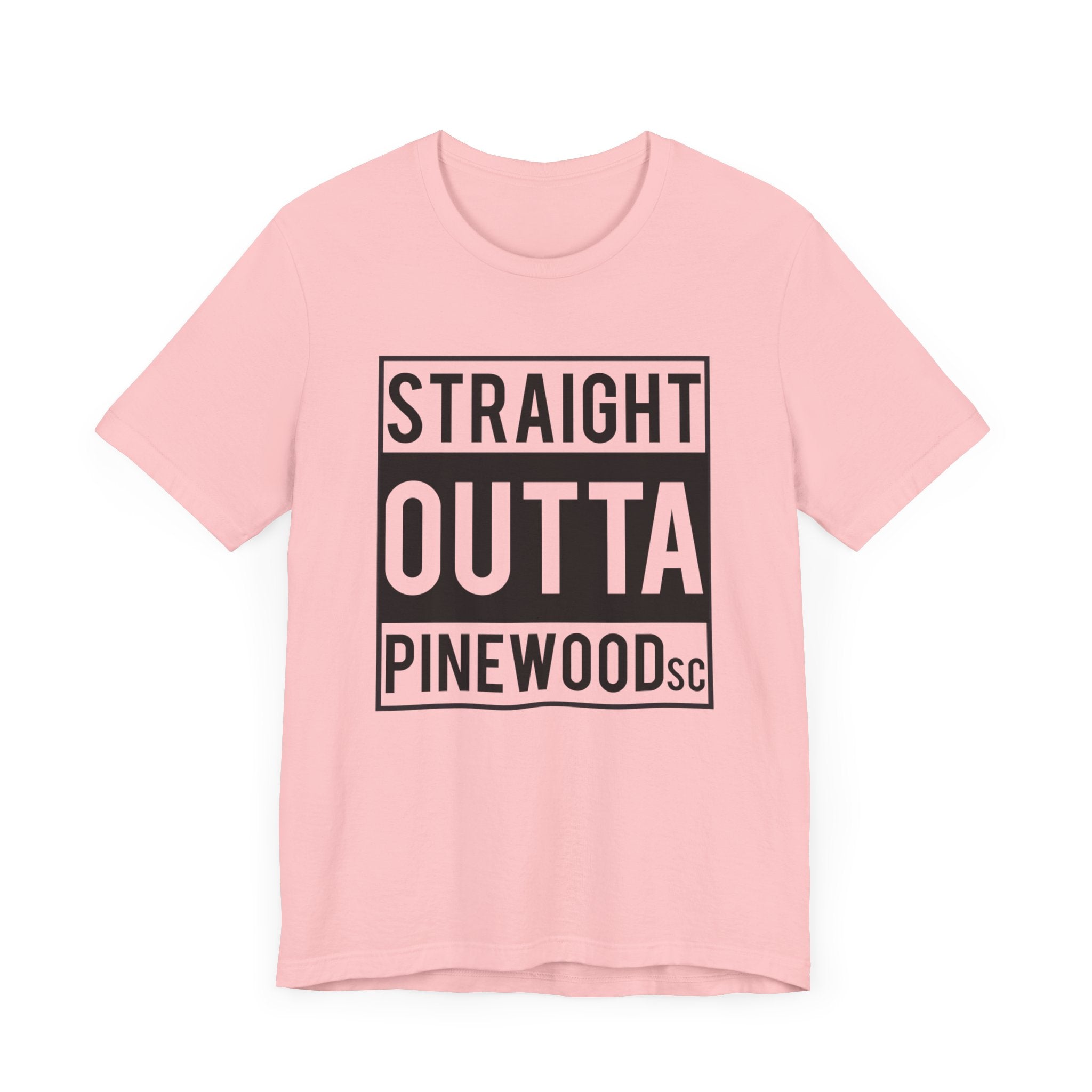 Straight Outta Pinewood, South Carolina-T-Shirt-AULEY