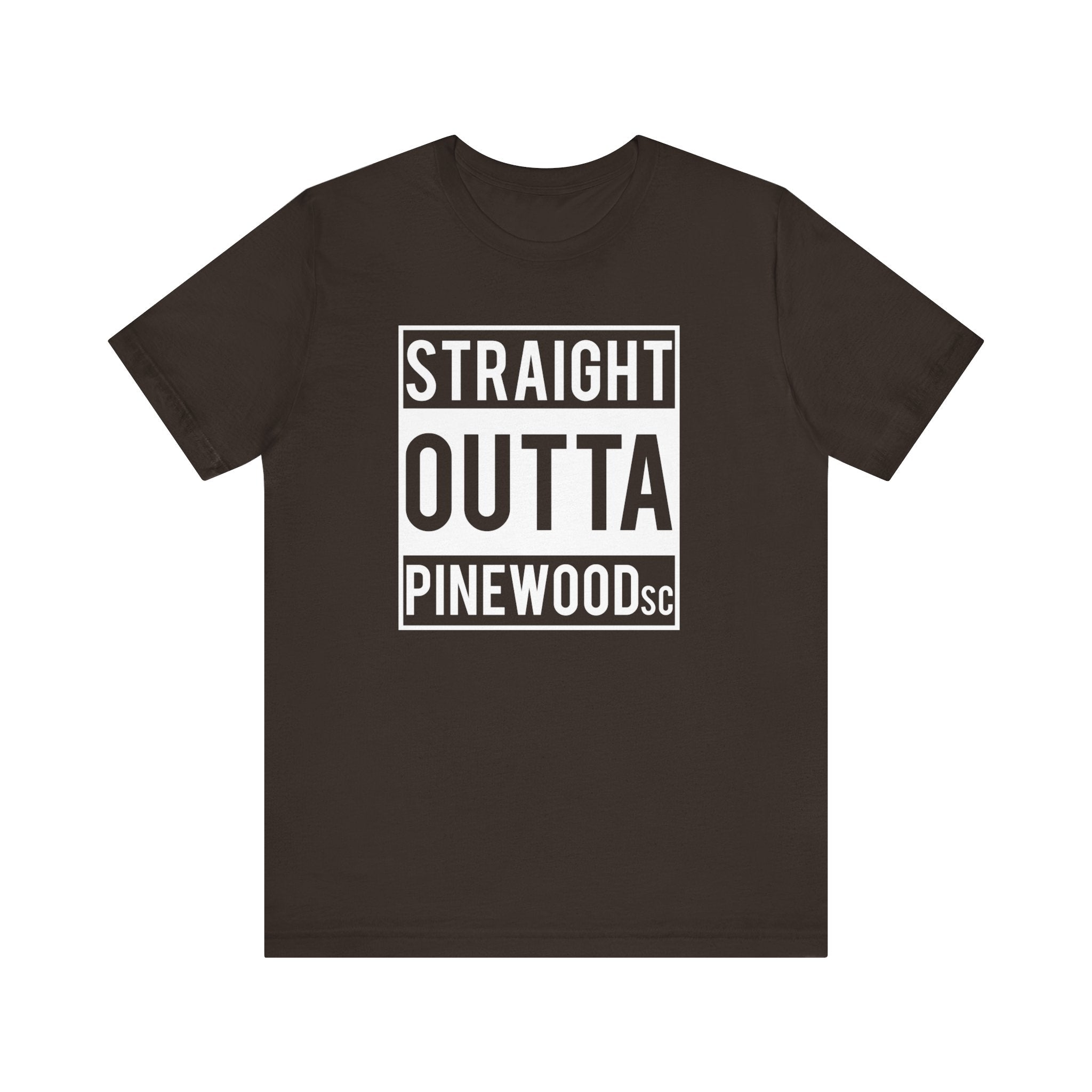 Straight Outta Pinewood, South Carolina-T-Shirt-AULEY