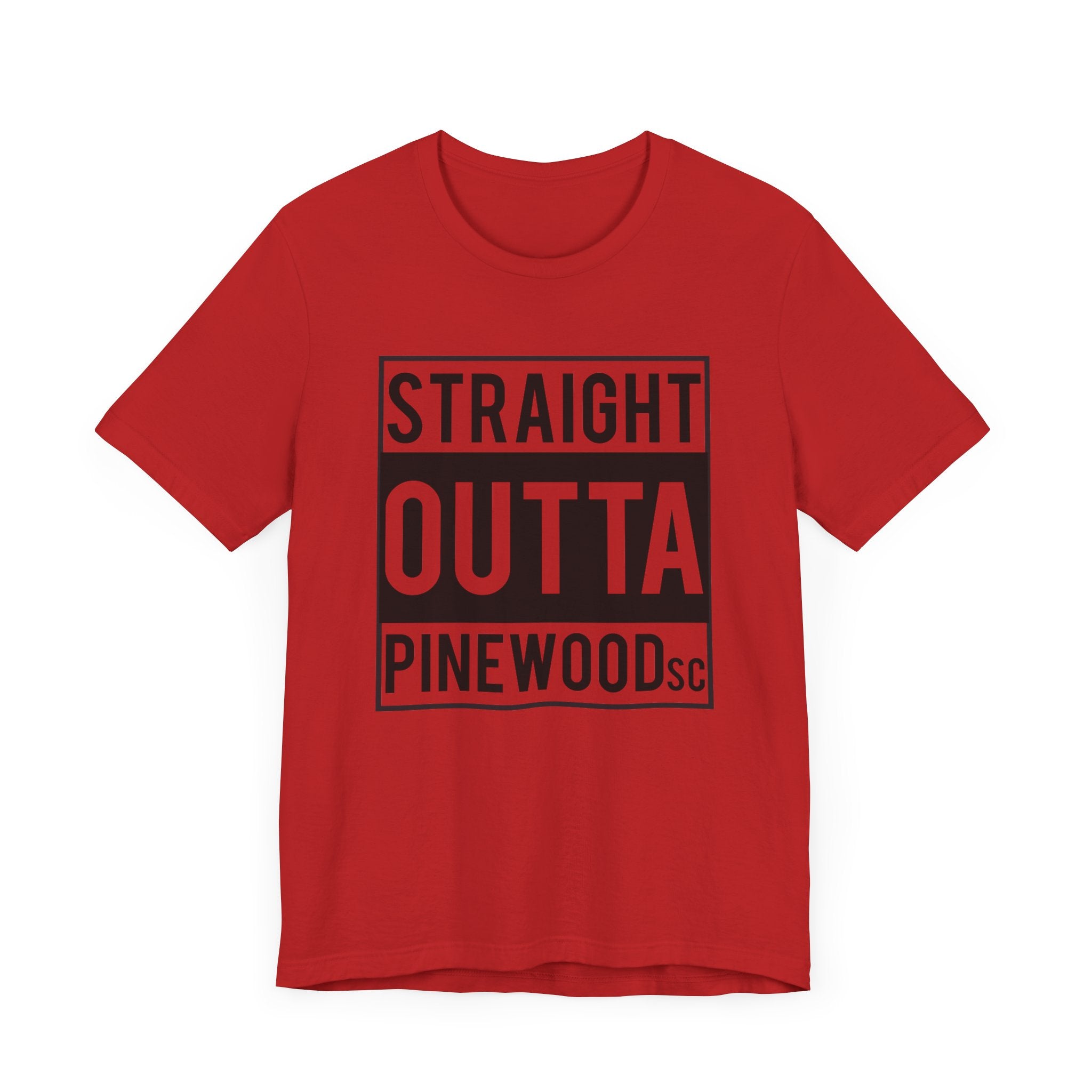 Straight Outta Pinewood, South Carolina-T-Shirt-AULEY