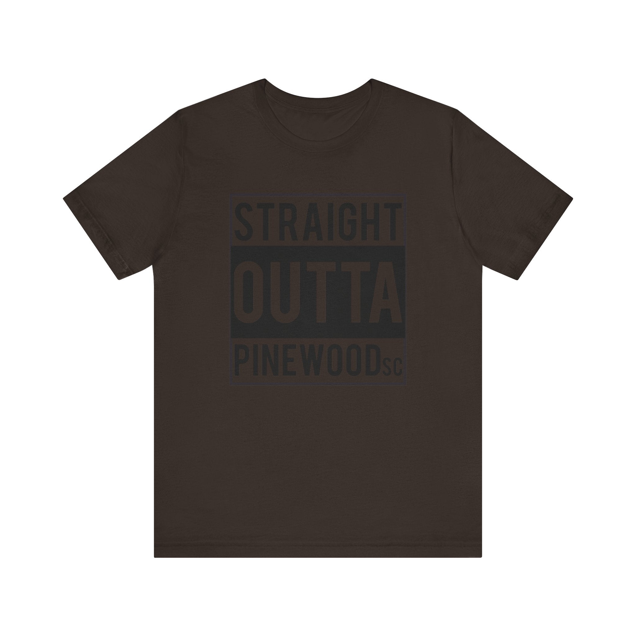 Straight Outta Pinewood, South Carolina-T-Shirt-AULEY