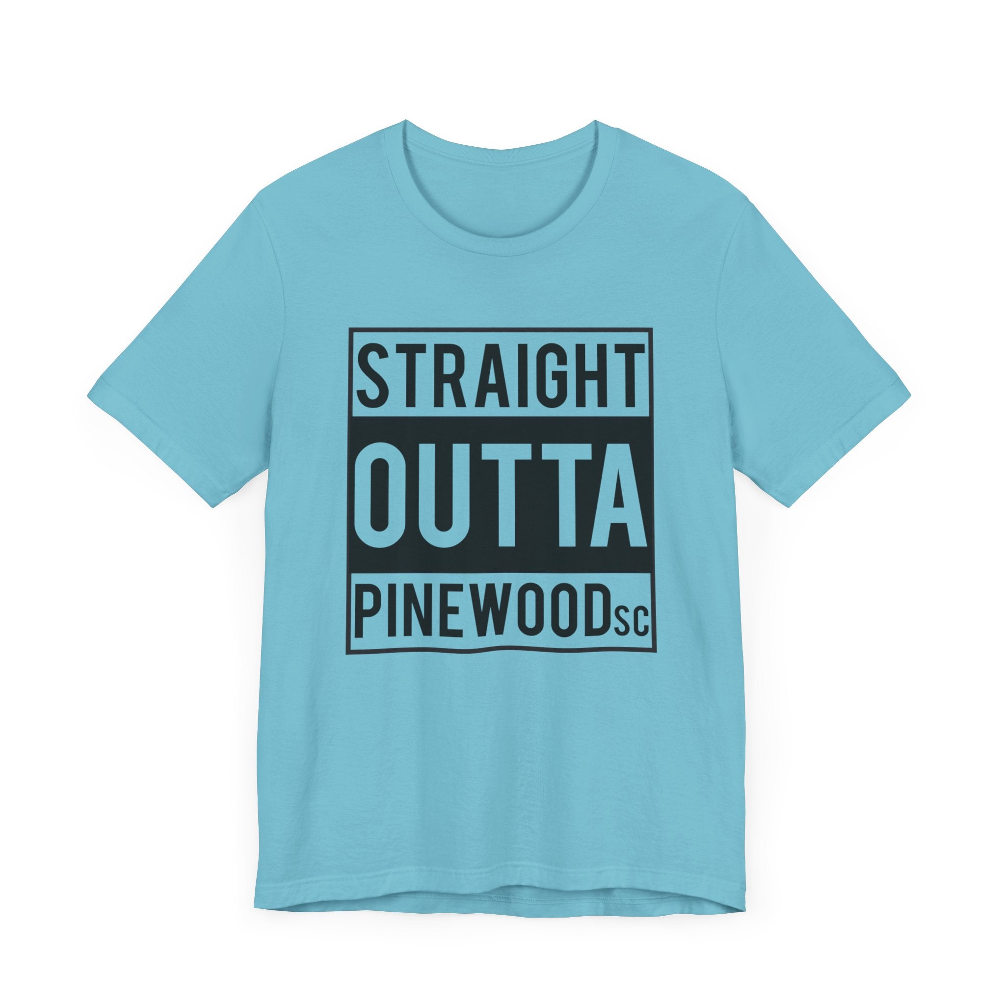 Straight Outta Pinewood, South Carolina-T-Shirt-AULEY