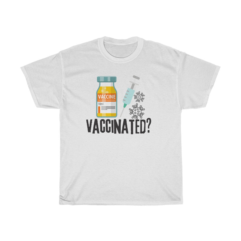 Vaccinated? T-shirt-T-Shirt-AULEY
